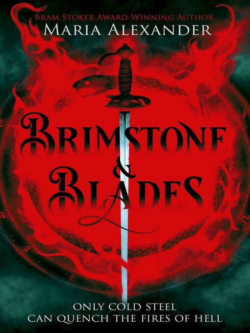 Title details for Brimstone & Blades by Maria Alexander - Available